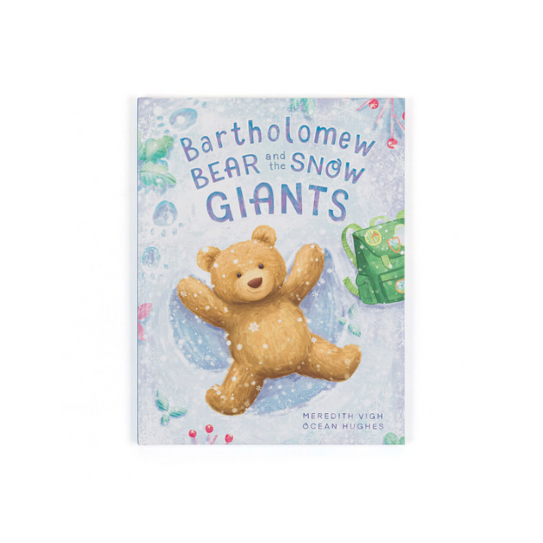 Bartholomew Bear and the Snow Giants