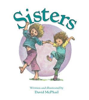 Sisters : David McPhail