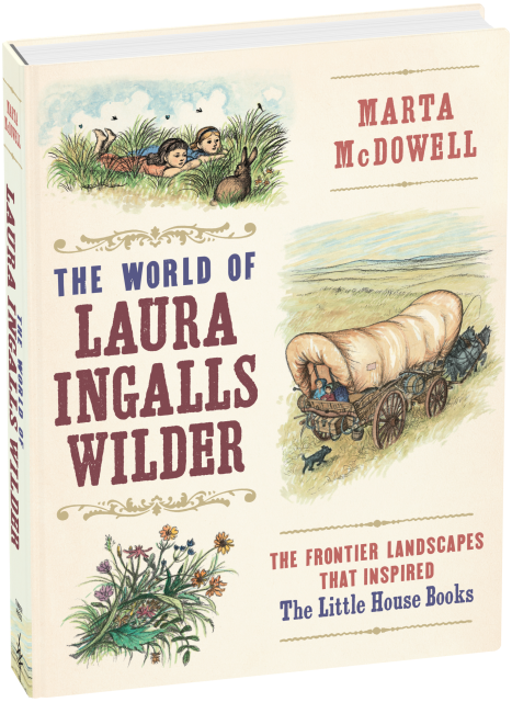 The World of Laura Ingalls Wilder: Hardcover