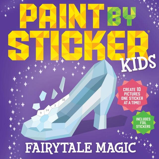 Paint by Sticker Kids: Fairytale Magic: Trade Paperback