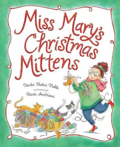 Miss Mary's Christmas Mittens, a picture book