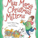 Miss Mary's Christmas Mittens, a picture book