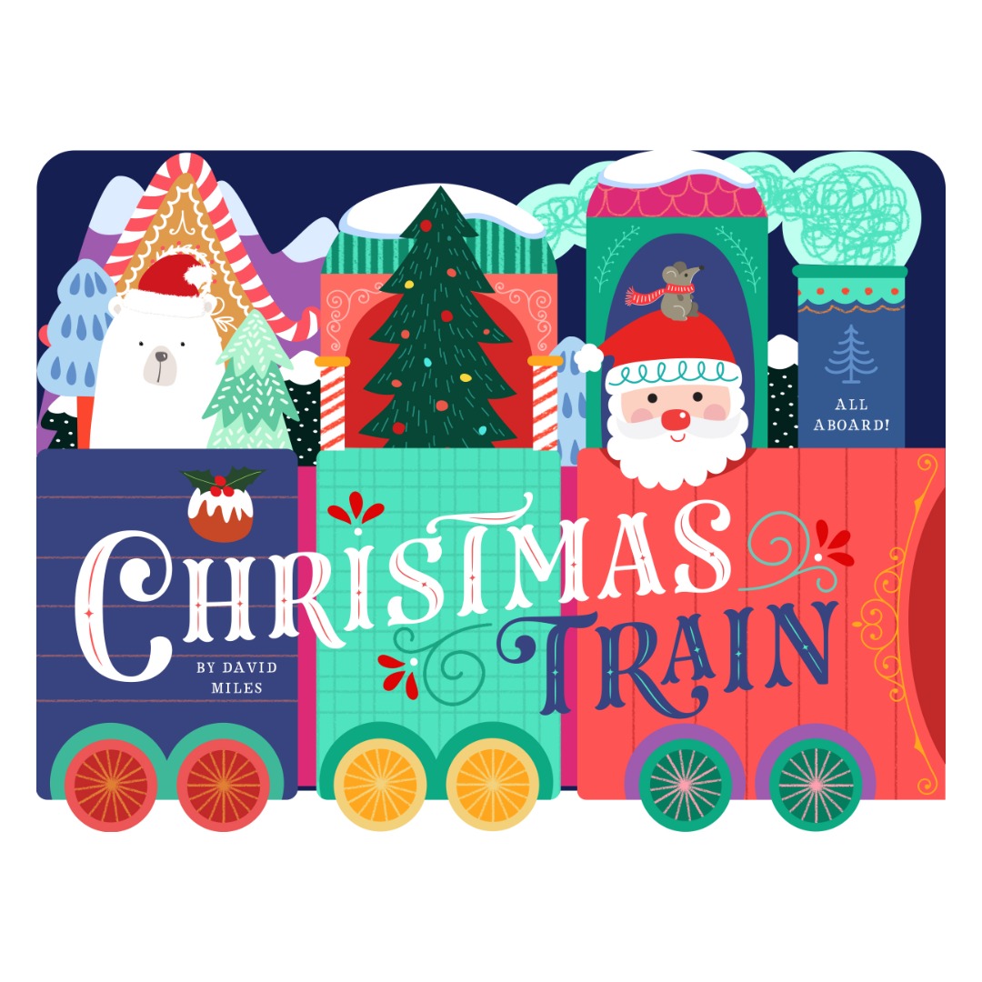 Cover of Christmas Train by David Miles, showing a colorful holiday train carrying Santa, a snowman, a polar bear and Christmas trees