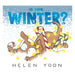 Cover of Is This . . . Winter? by Helen Yoon, showing a puppy tumbling in the snow, tangled in a string of yellow Christmas lights and candy canes