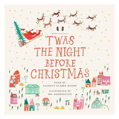 Cover of Mr. Boddington's Studio 'Twas the Night Before Christmas, showing Santa's sleigh and reindeer flying over a snowy village of pastel houses on a cream background