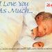 I Love You As Much Board Book