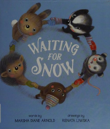 BOOK- WAITING FOR SNOW