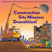 Construction Site Mission Demolition