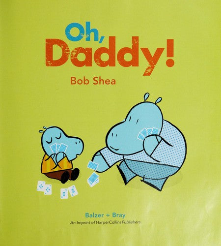 Oh Daddy!