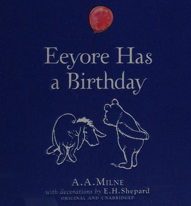 Eeyore Has A Birthday