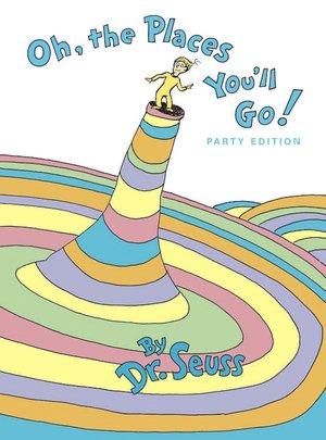 Oh The Places You'll Go