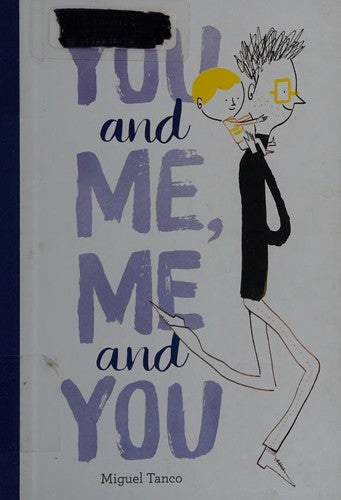 You and Me and Me and You