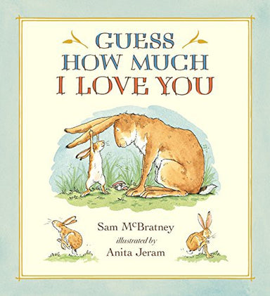 Guess How Much I Love You