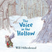 The Voice in The Hollow