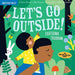 Indestructibles Book Let's Go Outside