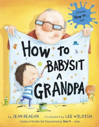 BOARD BOOK- HOW TO BABYSIT A GRANDPA