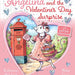 Angelina and the Valentine's Day Surprise by Katharine Holabird: Paper Over Board; 18 pages / English