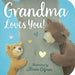 Grandma Loves You