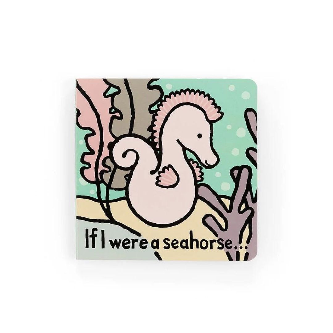If I Were A Seahorse
